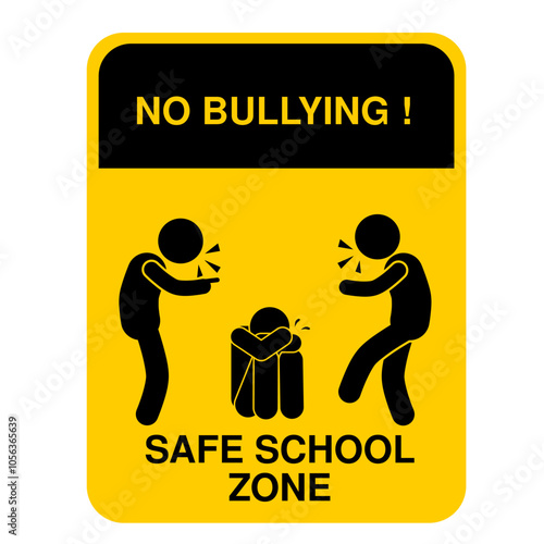 warning sign prohibited bullying, no bullying