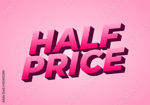 Half price. Text effect in eye catching colors with three dimensions look