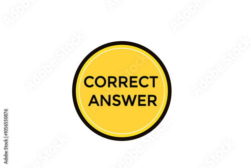 website, correct answer , prizes, button, learn, stay, template, tuned, design, level, sign, speech, bubble  banner, modern, symbol, click. 
