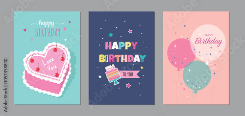 Set of lovely birthday cards design with vintage cake, balloons and typography. Vector illustration.