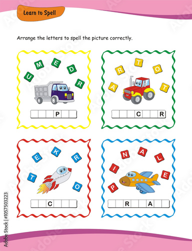 This worksheet will assist nursery and kindergarten kids in developing their spelling abilities with words like 'dumper,' 'tractor,' 'rocket,' and 'airplane.'  Learn to spell worksheet.