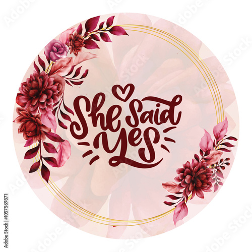 She said Yes. Beautiful hand lettering calligraphy. Script engagement sign, catch word art design. Cake topper, Cupcake topper, Mithae topper for, social media, posters, textiles, gifts, wedding sets.