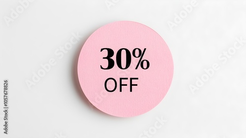 Black '30% OFF' Text on a Light Pink Round Paper Note. White Background with Copy Space