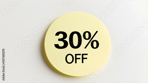 Black '30% OFF' Text on a Light Yellow Round Paper Note. White Background with Copy Space