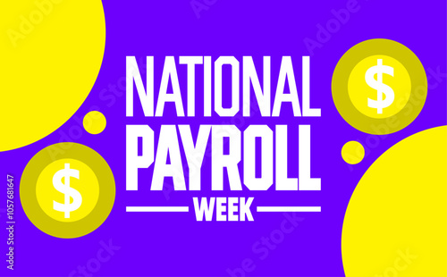 National payroll week with American Flag. Vector illustration. Holiday concept. suitable for placard, background,Greeting Card, Poster design template with text inscription, standard Social Media Post