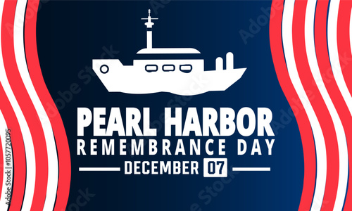 December is Pearl Harbor Remembrance Day, Vector illustration. Holiday concept. suitable for placard, background, Greeting Card, Poster design template with text inscription, standard Social Media Pos