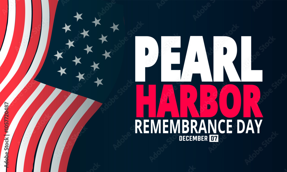 December is Pearl Harbor Remembrance Day, Vector illustration. Holiday concept. suitable for placard, background, Greeting Card, Poster design template with text inscription, standard Social Media Pos December is Pearl Harbor Remembrance Day, Vector illustration. Holiday concept. suitable for placard, background, Greeting Card, Poster design template with text inscription, standard Social Media Pos