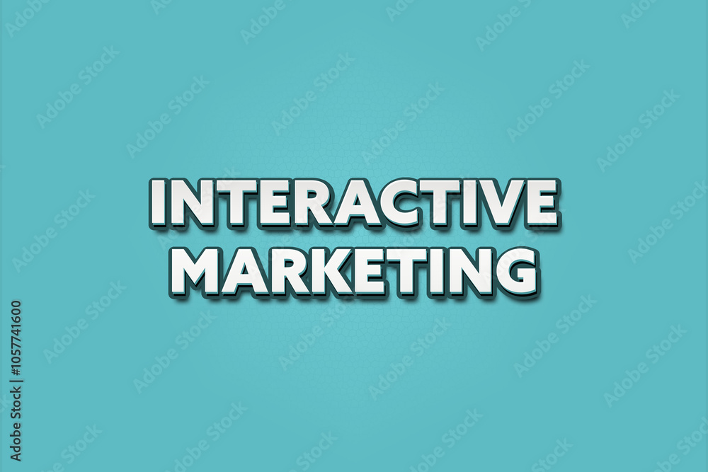 Interactive Marketing. A Illustration with white text isolated on light green background. Interactive Marketing. A Illustration with white text isolated on light green background.