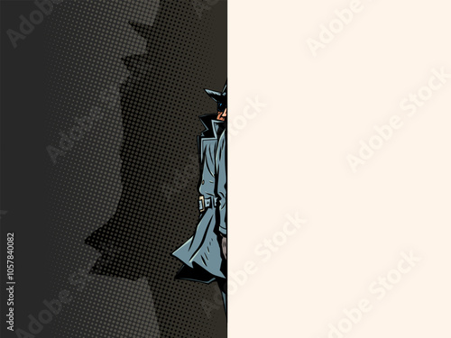 The male detective is hiding. The spy is watching the target. The scammer is somewhere nearby.
