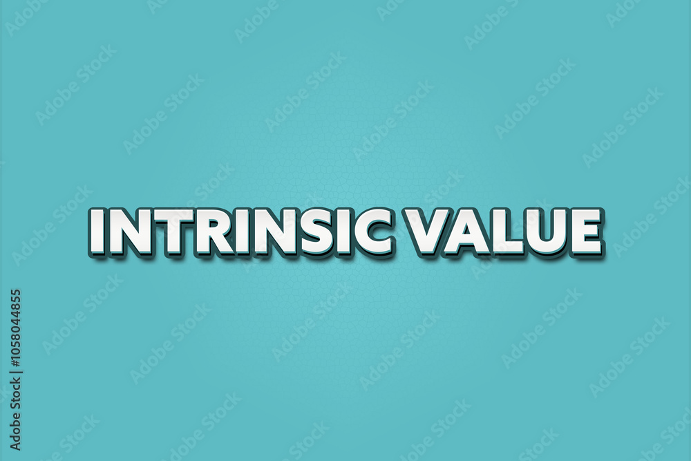 Intrinsic Value. A Illustration with white text isolated on light green background. Intrinsic Value. A Illustration with white text isolated on light green background.