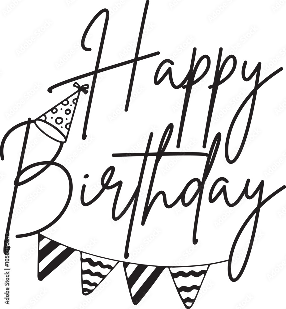 Happy Birthday typography design on plain white transparent isolated background for card, shirt, hoodie, sweatshirt, apparel, tag, mug, icon, poster or badge Happy Birthday typography design on plain white transparent isolated background for card, shirt, hoodie, sweatshirt, apparel, tag, mug, icon, poster or badge
