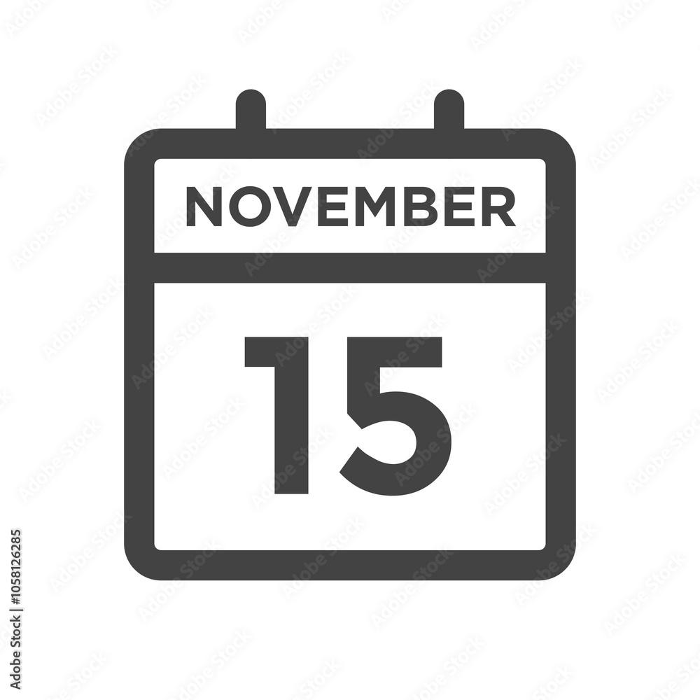 November 15 Calendar Day or Calender Date - Deadline or Appointment November 15 Calendar Day or Calender Date - Deadline or Appointment