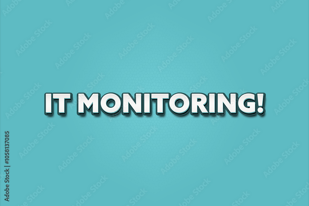IT Monitoring. A Illustration with white text isolated on light green background. IT Monitoring. A Illustration with white text isolated on light green background.