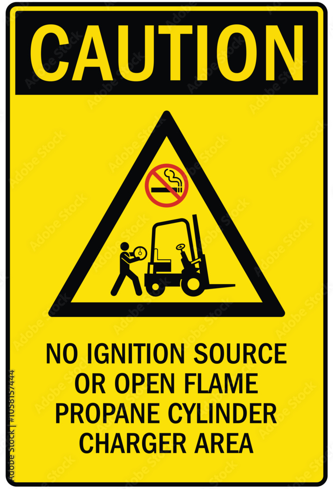 Truck safety warning sign no ignition source or open flame propane cylinder charger area Truck safety warning sign no ignition source or open flame propane cylinder charger area