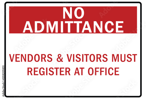 Visitors security sign vendors and visitors must register at office