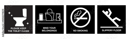 Toilet, Washroom, and Restaurant Signage: No Smoking, Slippery Floor Caution, Keep Toilets Clean, and Personal Belongings Reminder