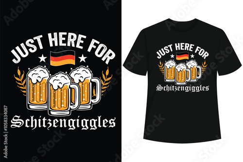 Oktoberfest Here For Schitzengiggles Funny German Women Men T-Shirt