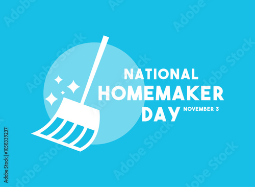 National Homemaker Day. November 3. Blue background.