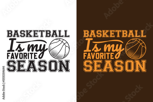 Basketball Is My Favorite Season