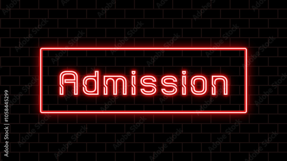 Admission のネオン文字 Admission のネオン文字