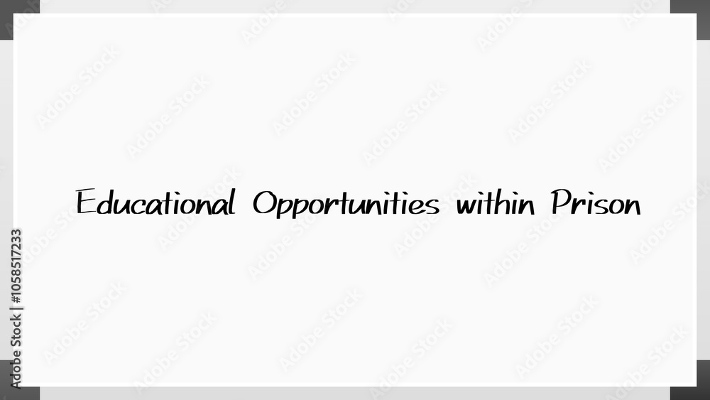 Educational Opportunities within Prison のホワイトボード風イラスト Educational Opportunities within Prison のホワイトボード風イラスト