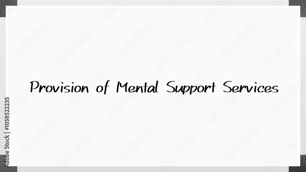 Provision of Mental Support Services のホワイトボード風イラスト Provision of Mental Support Services のホワイトボード風イラスト