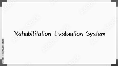 Rehabilitation Evaluation System のホワイトボード風イラスト