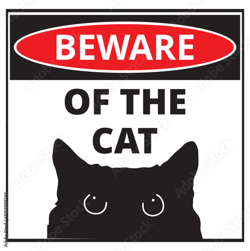 Beware of the cat sign with a black cat face on a white background