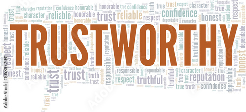 Trustworthy word cloud conceptual design isolated on white background.