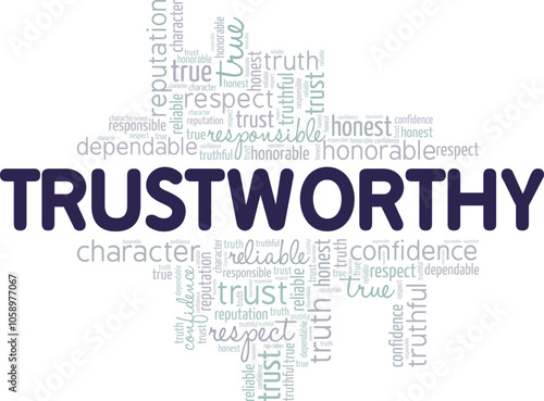 Trustworthy word cloud conceptual design isolated on white background.