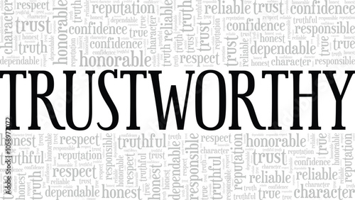 Trustworthy word cloud conceptual design isolated on white background.