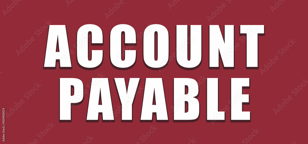 bright minimalistic lettering, account payable bright minimalistic lettering, account payable