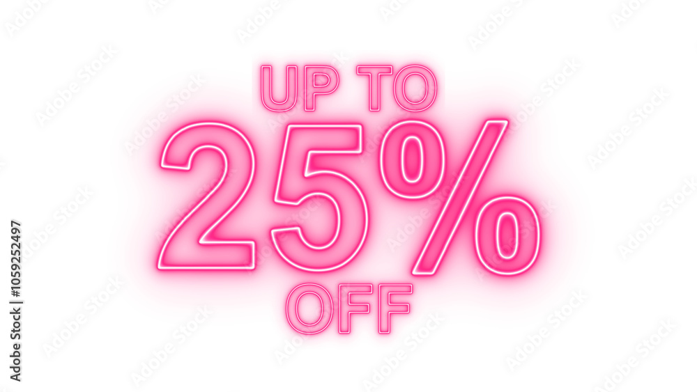 25 percent off sale discount png. Up to 25% off neon light sign. 25 percent off sale discount png. Up to 25% off neon light sign.