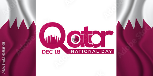Qatar National Day 18th December. Beautiful Doha City Skyline, Katara Tower and white Background Illustration. Banner poster,Events, Tourism, Calendar, landing page celebrates with an Arabic flag.