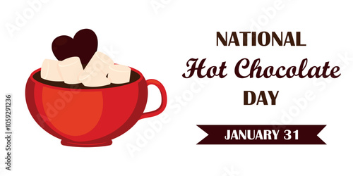 Festive banner for National Hot Chocolate Day. Red cup of hot chocolate with marshmallows and heart-shaped candy on white background. Vector illustration