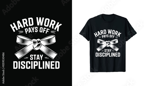 Hard Work Pays Off T-Shirt Design – Inspiring Graphic Featuring Motivational Quotes and a Decorative Ribbon, Perfect for Fitness Enthusiasts and Go-Getters Seeking to Stay Disciplined, Ready to Print