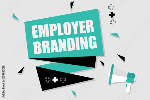 Vector banner. Megaphone with employer branding speech bubble. Loudspeaker. Banner for business, marketing. Banner design vector illustration.