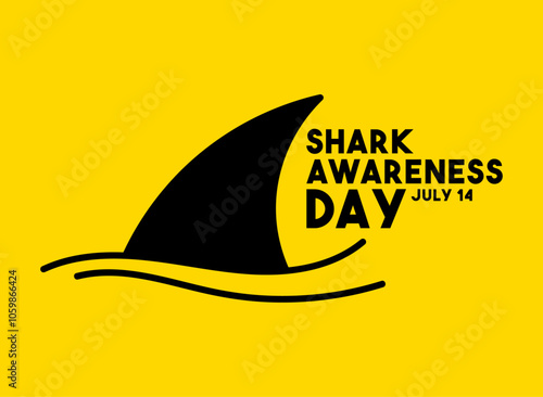 Shark Awareness Day. July 14.