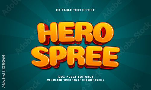 hero spree editable text effects with a nice and kids theme