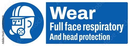 ISO mandatory safety signs text variation_wear full face respiratory and head protection_landscape size 1/2 a4,a3,a2,a1
