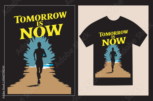 Typographic T-Shirt design with the Inspirative quotes  'Tomorrow is now' with black T-shirt mockup.   photo