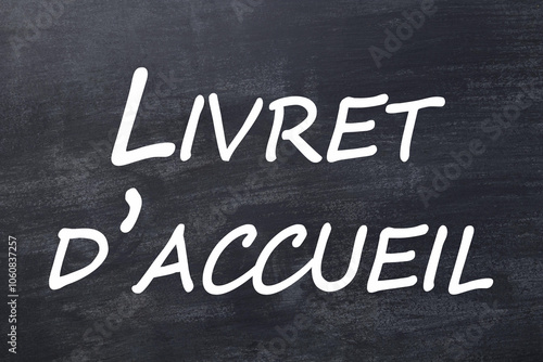 Livret d'accueil tableau noir