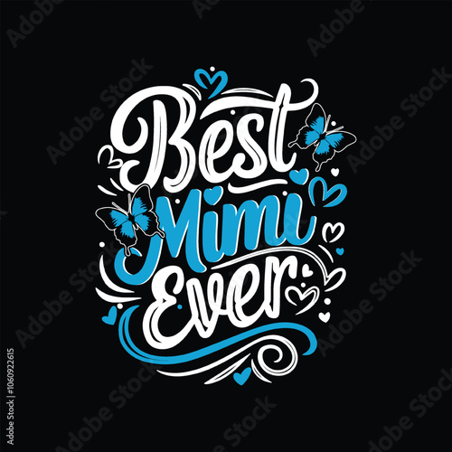 best mim ever butterfly t shirt design