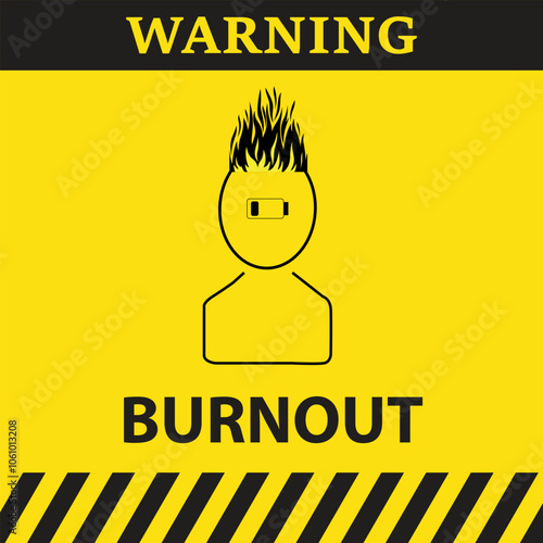Warning symbol on yellow background with a person with a low battery and a fire flame in the head, burnout concept