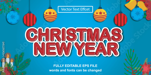 Vector text effect for Christmas and New Year banners, with festive lettering style decorated with snow and ornaments. Perfect for holiday promotions, social media, or digital design