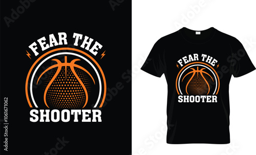 Fear the shooter basketball t shirt design