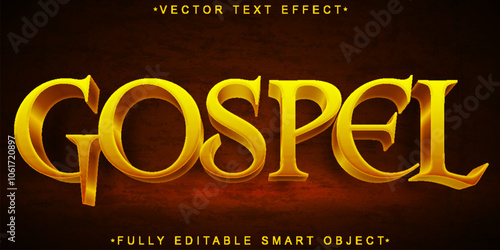 Golden Gospel Vector Fully Editable Smart Object Text Effect