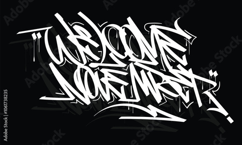 WELCOME NOVEMBER graffiti tag style design