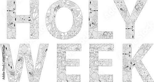 HOLY WEEK for coloring. Vector decorative zentangle object for decoration
