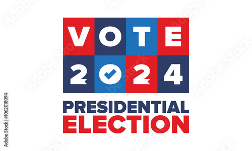 Vote 2024. Presidential Election in United States. Vote day, November 5. US Election. Patriotic american element. Poster, card, banner and background. Vector illustration